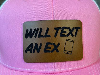 WILL TEXT AN EX - Bachelorette Party Custom Hats - Ditch the Sashes!