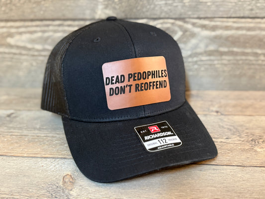 Dead Pedophiles Don't Reoffend Snapback Richardson Hat
